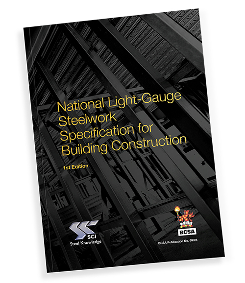 Cover of the new BCSA publication, the National Light-Gauge Steelwork Specification 